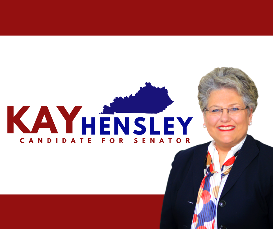 Kay Hensley for KY Senate